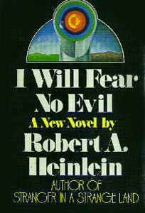Robert A. Heinlein's I WILL FEAR NO EVIL original hardback Cover